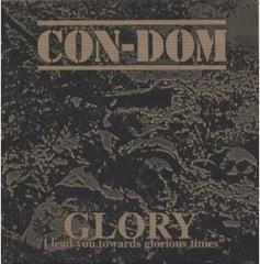 Con-Dom - Glory. The Sixth Sermon Con-Dom - Glory. The Sixth Sermon